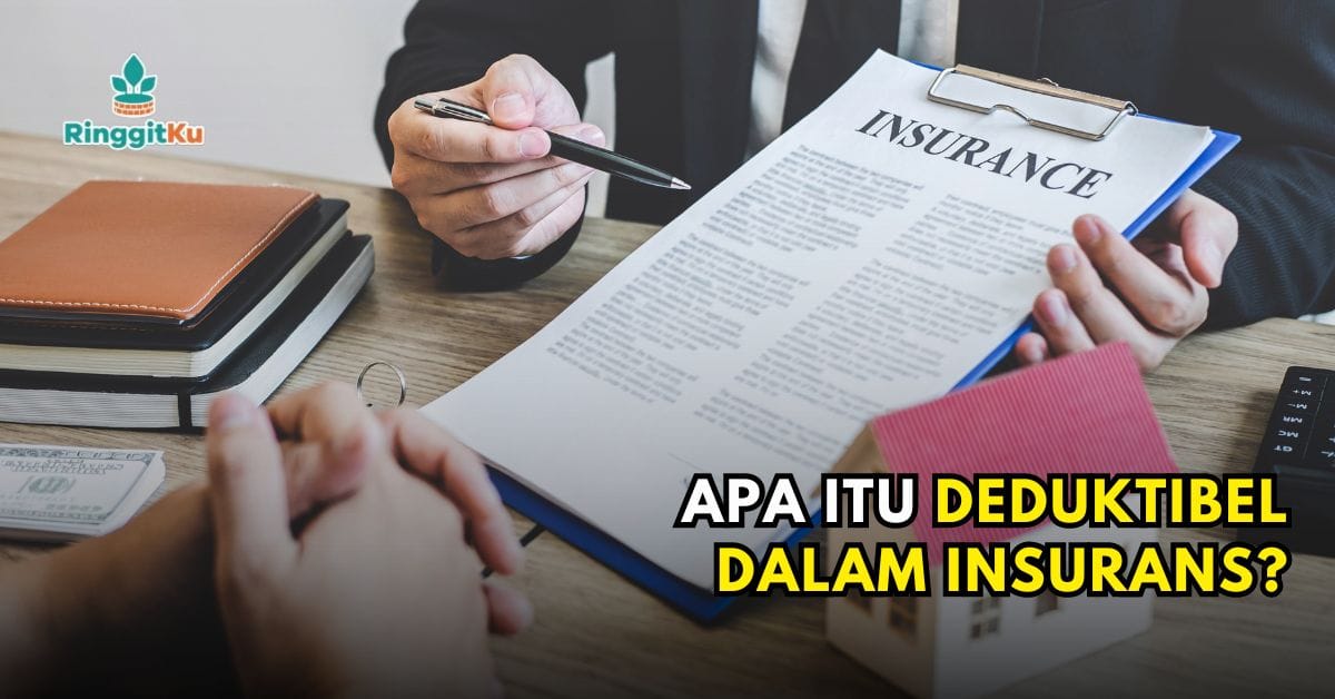 Deduktibel dalam Insurans